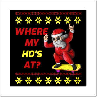 Skateboarding Santa Claus Where My Hos At Funny Christmas Posters and Art